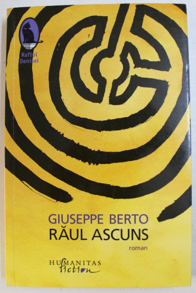 RAUL ASCUNS de GIUSEPPE BERTO , 2014