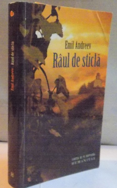 RAUL DE STICLA de EMIL ANDREEV, 2011