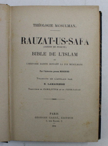 RAUZAT-US-SAFA ( JARDIN DE PURETE ) , BIBLE DE L ' ISLAM OU L' HISTOIRE SAINTE SUIVANT LA FOI MUSULMANE par MIRKHOND , 1894
