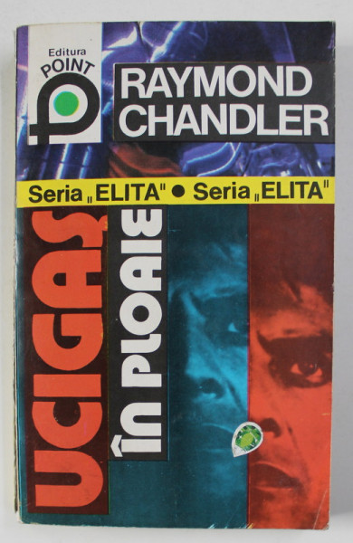 UCIGAS IN PLOAIE de RAYMOND CHANDLER , 1994