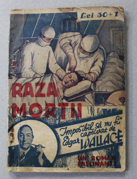 RAZA MORTII de EDGAR WALLACE , INTERBELICA