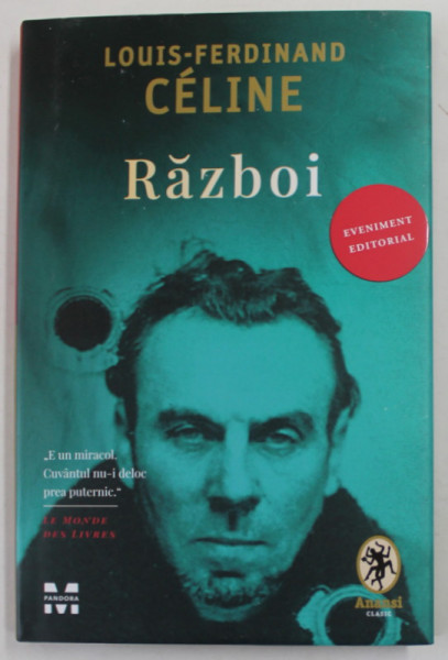 RAZBOI de LOUIS - FERDINAND CELINE , 2022