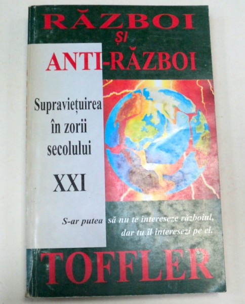 RAZBOI SI ANTIRAZBOI-ALVIN TOFFLER  1995