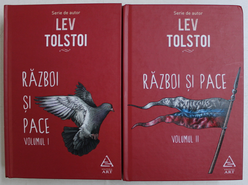 RAZBOI SI PACE de LEV TOLSTOI , VOLUMELE I - II , 2018