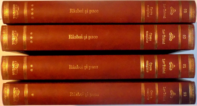 RAZBOI SI PACE , VOL I - IV de LEV TOLSTOI , 2008 , COLECTIA ADEVARUL DE LUX