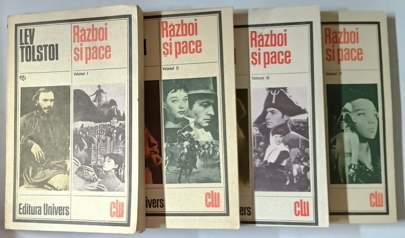 RAZBOI SI PACE , VOLUMELE I - IV , EDITIA A V - A de L. N.TOLSTOI , 1985