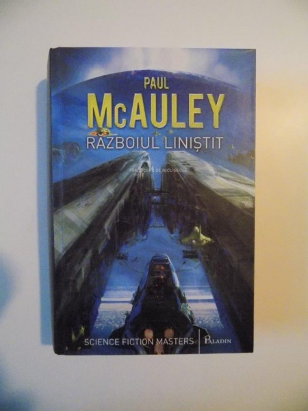 RAZBOIUL LINISTIT de PAUL MCAULEY , 2014