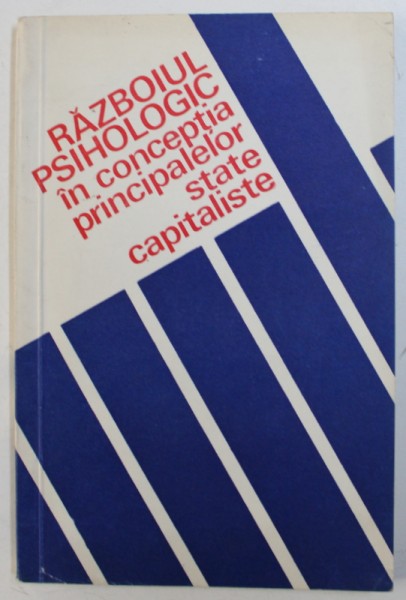 RAZBOIUL PSIHOLOGIC IN CONCEPTIA PRINCIPALELOR STATE CAPITALISTE , 1972
