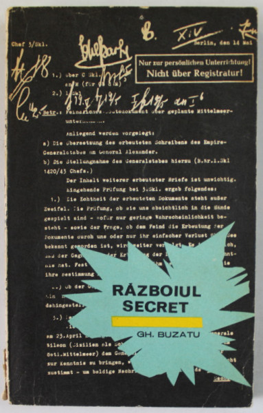 RAZBOIUL SECRET de GH. BUZATU , 1973