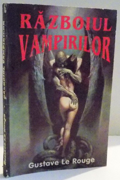 RAZBOIUL VAMPIRILOR de GUSTAVE LE ROUGE , 1993