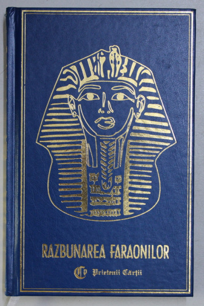 RAZBUNAREA FARAONILOR de YVES ANUD, 2008
