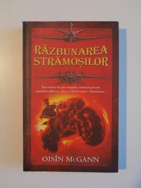 RAZBUNAREA STRAMOSILOR de OISIN MCGRANN , 2007