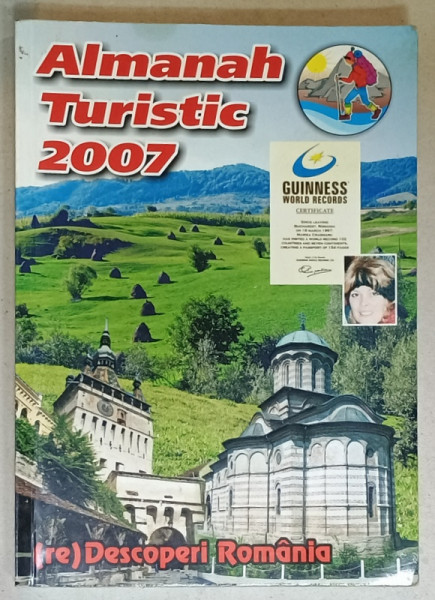 ( RE) DESCOPERI ROMANIA , ALMANAH TURISTIC,  2007
