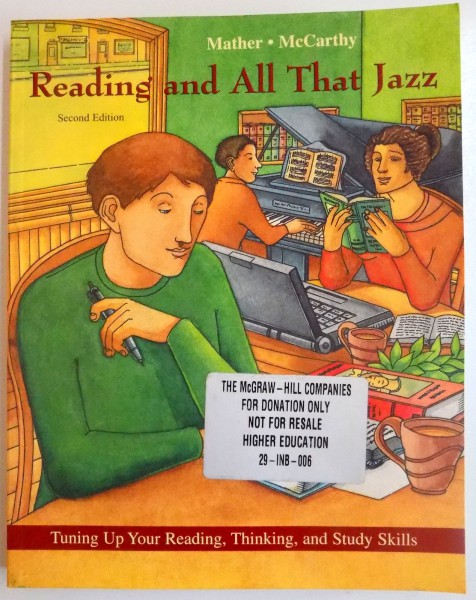 READING AND ALL THAT JAZZ , TUNING UP YOUR READING , THINKING AND STUDY SKILLS by PETER MATHER , RITA MCCARTHY