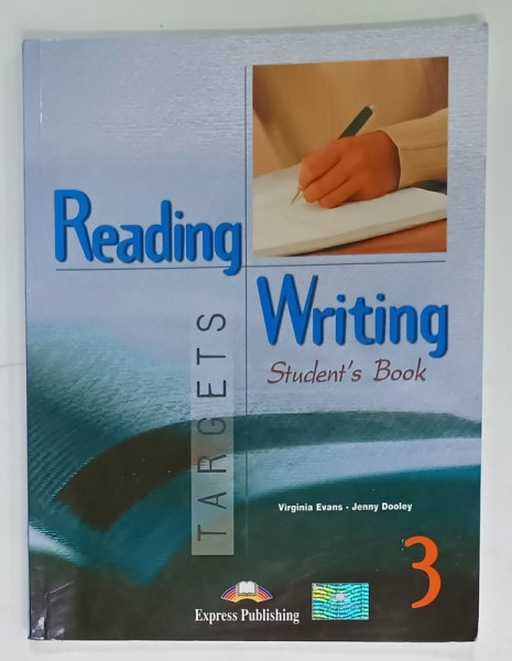 READING and WRITING , TARGETS 3 , STUDENT 'S BOOK by VIRGINIA EVANS and JENNY DOOLEY , 2021