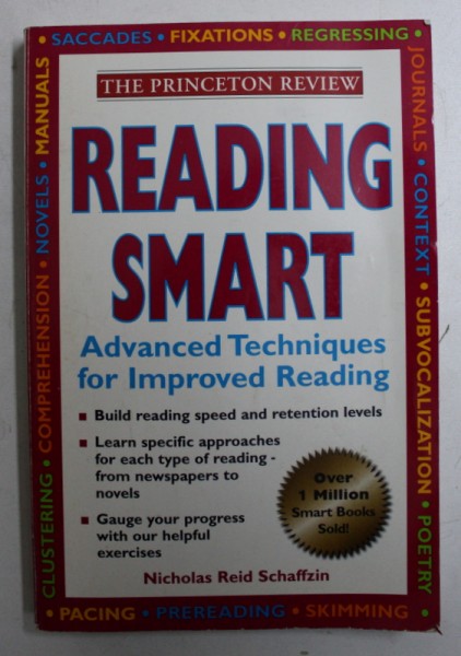 READING SMART - ADVANCED TECHNIQUES FOR IMPROVED READING by NICHOLAS REID SCHAFFZIN , 1997