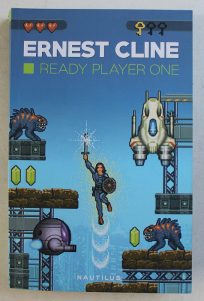 READY PLAYER ONE de ERNEST CLINE , 2016