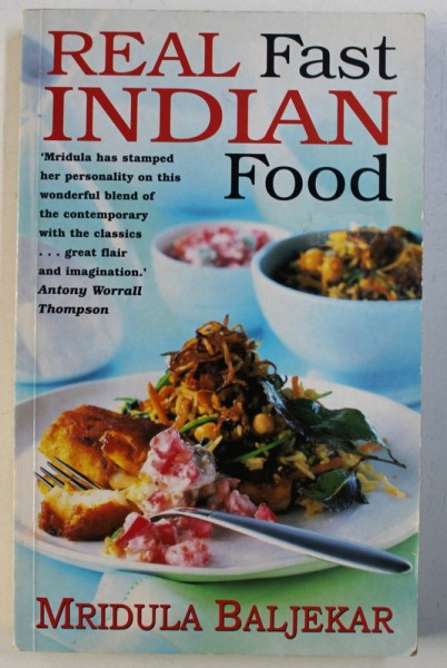 REAL FAST INDIAN FOOD by MRIDULA BALJEKAR , 2000