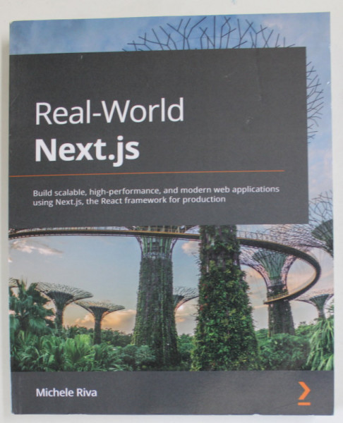 REAL - WORLD Next.js by MICHELE RIVA , 2022