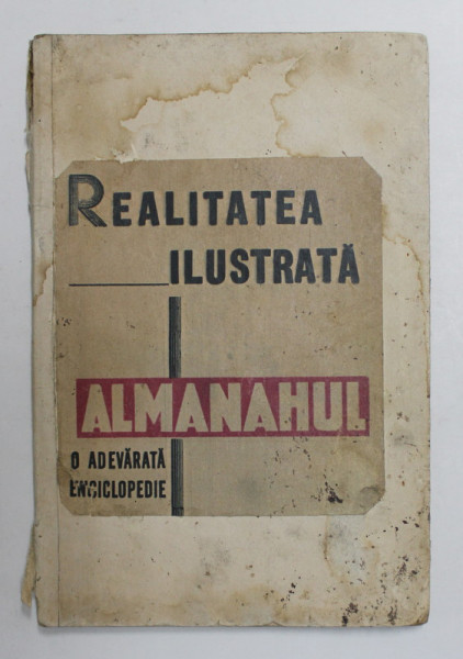Realitatea Ilustrata Almanahul o adevarata enciclopedie, 1935 , PREZINTA HALOURI DE APA