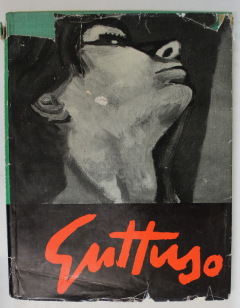 REANATO GUTUSSO von  JOHN BERGER , ALBUM DE ARTA IN LIMBA GERMANA ,1957