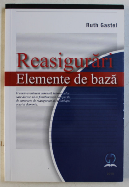 REASIGURARI ELEMENTE DE BAZA de RUTH GASTEL , 2019