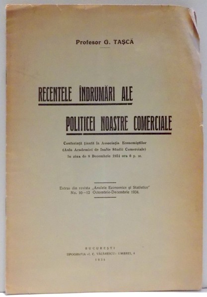 RECENTELE INDRUMARI ALE POLITICII NOASTRE COMERCIALE de G. TASCA , 1935