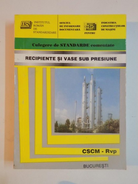 RECIPIENTE SI VASE SUB PRESIUNE 1997