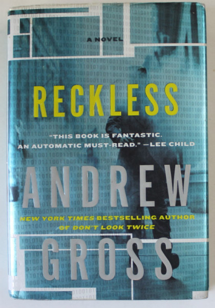 RECKLESS by ANDREW GROSS , 2010