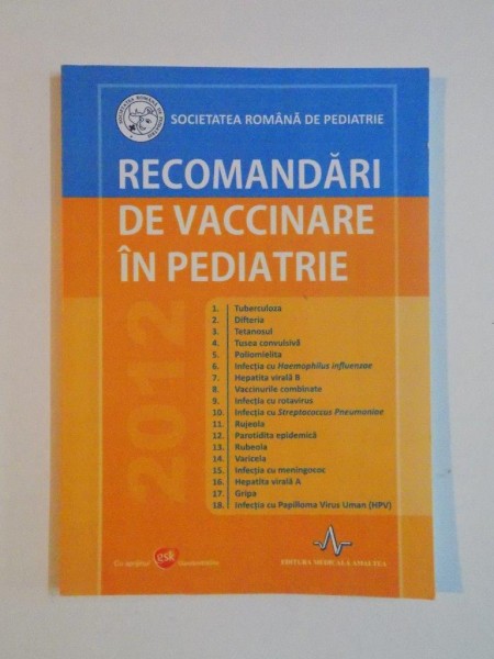 RECOMANDARI DE VACCINARE IN PEDIATRIE de MARIN BURLEA , 2012