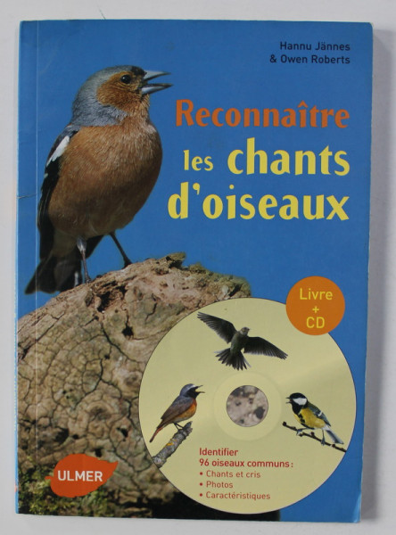 RECONNAITRE LES CHANTS D 'OISEAUX par HANNU JANNES et OWEN ROBERTS , 2011 , CD INCLUS *
