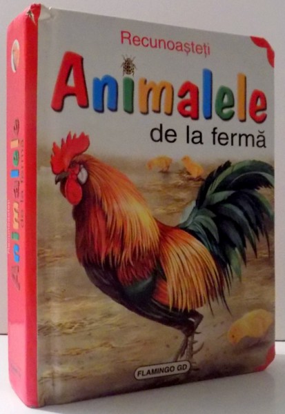 RECUNOASTETI ANIMALELE DE LA FERMA , ilustratii de FERNANDO FERNANADEZ si FRANCISCO ARREDONDO
