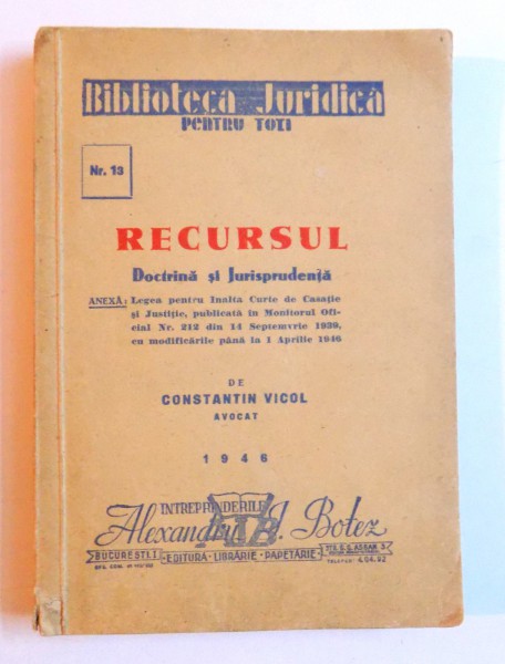 RECURSUL - DOCTRINA SI JURISPRUDENTA de CONSTANTIN VICOL , 1946