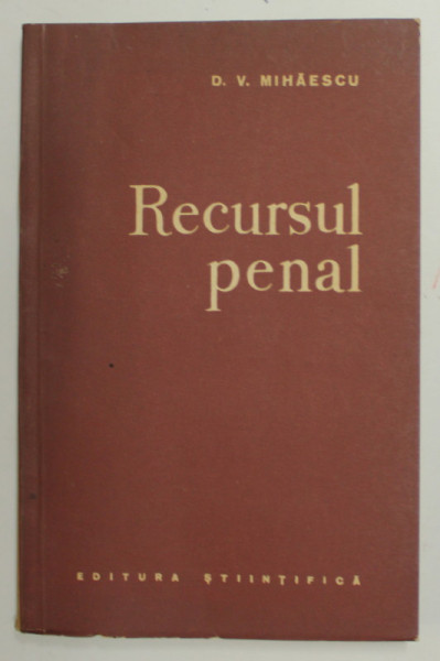 RECURSUL PENAL de D.V. MIHAESCU , 1962