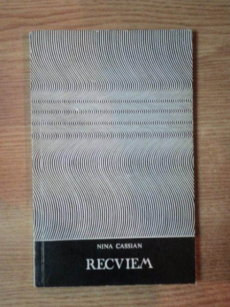 RECVIEM de NINA CASSIAN , 1971