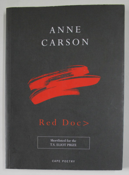 RED DOC by ANNE CARSON , 2013