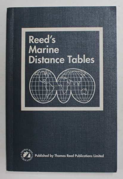 REED 'S MARINE DISTANCE TABLES by R.W. CANEY and J.E REYNOLDS , 1992