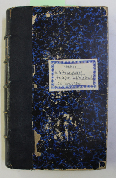 REFLEXIONS SUR LA METAPHYSIQUE DU CALCUL INFINITESIMAL par CARNOT , 1860