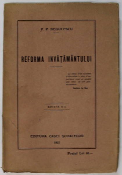 REFORMA INVATAMANTULUI de P.P. NEGULESCU , 1927