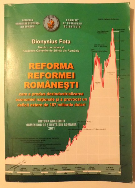 REFORMA REFORMEI ROMANESTI de DIONYSIUS FOTA , 2011