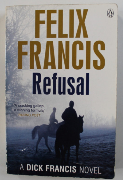 REFUSAL by FELIX FRANCIS , 2014