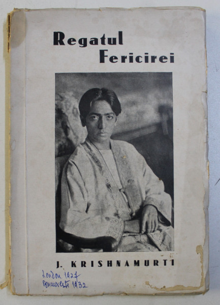 REGATUL FERICIREI de J. KRISHNAMURTI , EDITIA I , 1932