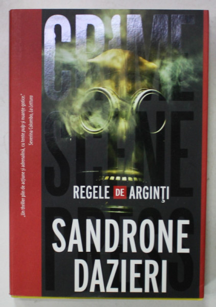 REGELE DE ARGINTI de SANDRONE DAZIERI , 2019