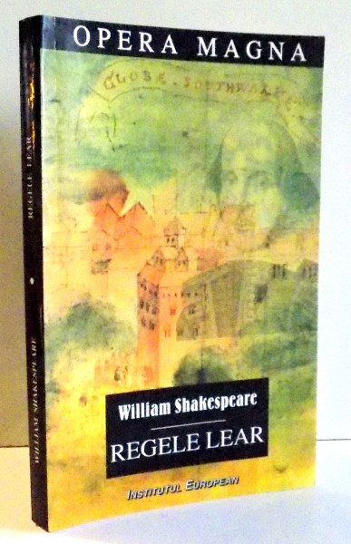 REGELE LEAR de WILLIAM SHAKESPEARE , 2000