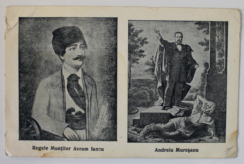 REGELE MUNTILOR,  AVRAM IANCU si ANDREI MURESANU , MONTAJ FOTO , CARTE POSTALA ILUSTRTATA , INTERBELICA