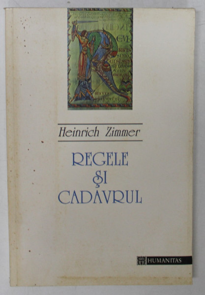 REGELE SI CADAVRUL de HEINRICH ZIMMER , 1994