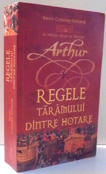 REGELE TARAMULUI DINTRE HOTARE de KEVIN CROSSLEY-HOLLAND , 2011