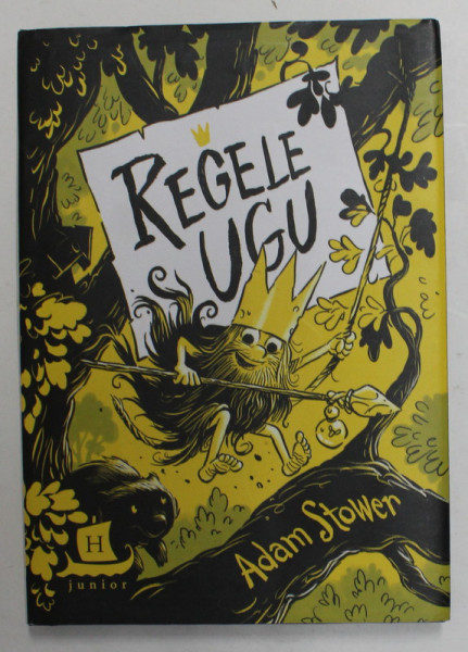 REGELE UGU de ADAM STOWER , 2018