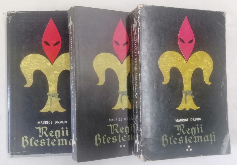 REGII BLESTEMATI de MAURICE DRUON , VOL I - III , 1964