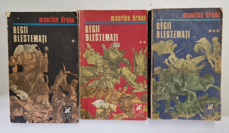 REGII BLESTEMATI , VOLUMELE I - III de MAURICE DRUON , 1971 *MINIMA UZURA